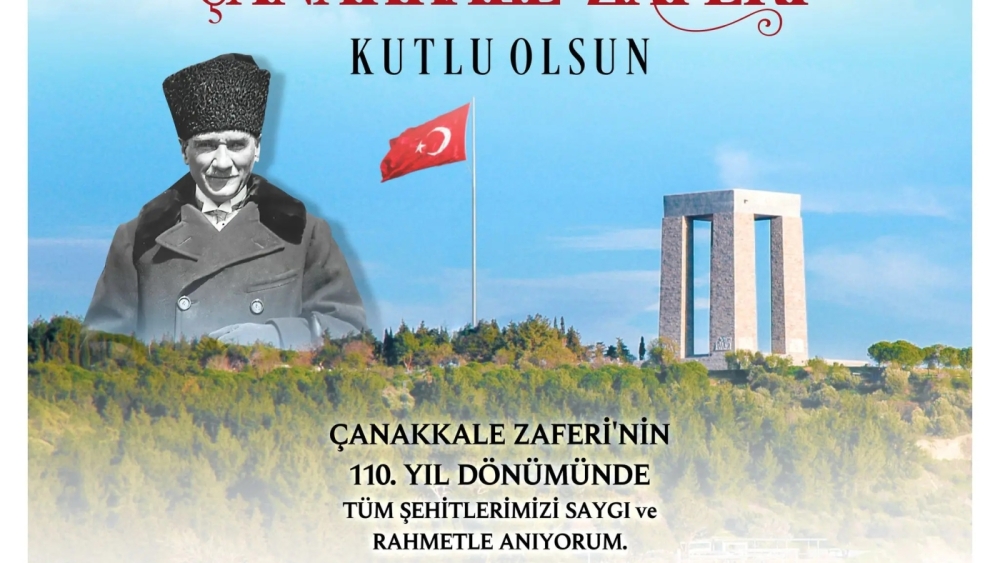 BAŞKAN GENCAN AKIN’DAN, 18 MART ÇANAKKALE ZAFERİ VE ŞEHİTLERİ ANMA GÜNÜ MESAJI